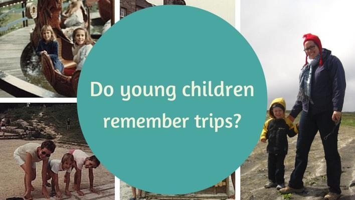 Do young children remember trips?