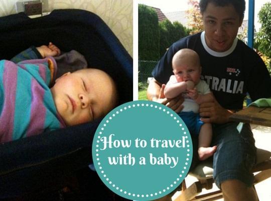 How to travel with a baby
