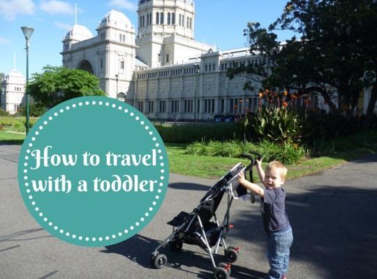 How to travel with a toddler