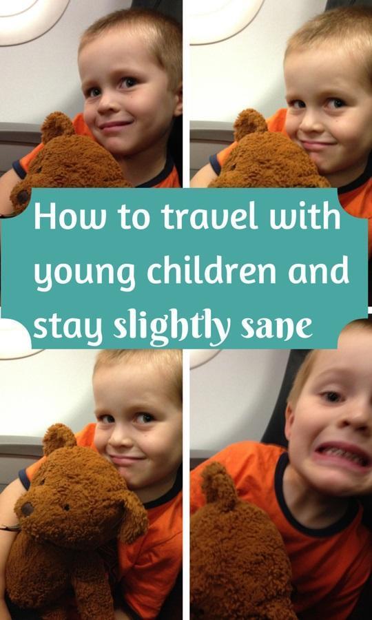 How to travel with young children and stay slightly sane