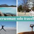 Superwoman solo travellers - solo travel for females