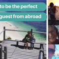 How to be the perfect house guest from abroad feature