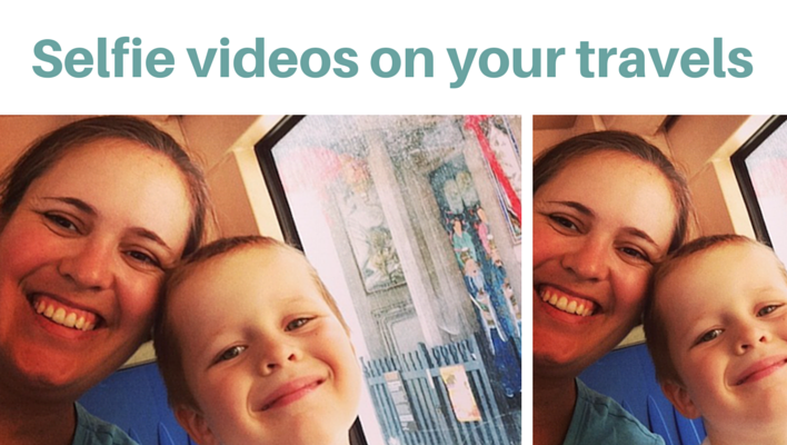 Selfie videos on your travels