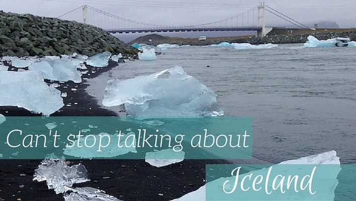 Can't stop talking about Iceland