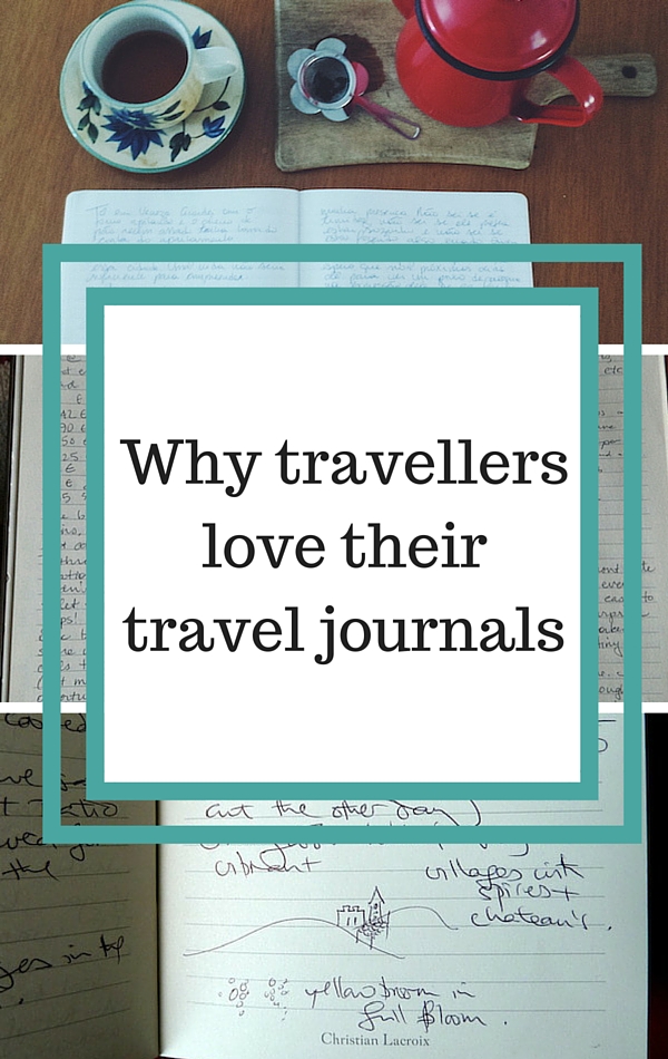 Why travellers love their travel journals