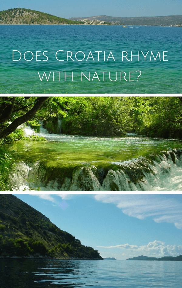 Does Croatia Rhyme With Nature