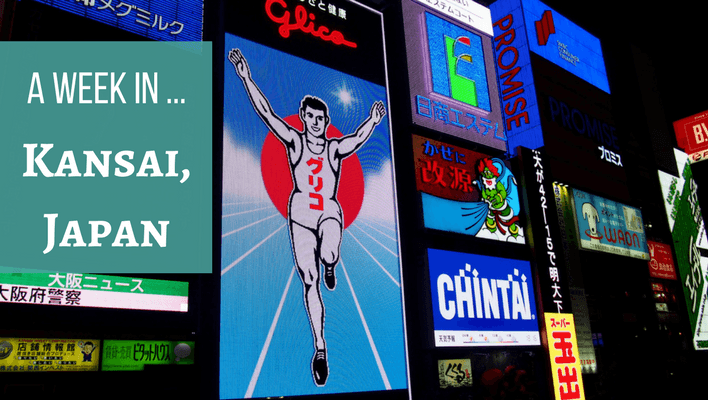 A Week In Kansai in Japan