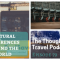 Cultural Differences Around the World - Episode 79 - The Thoughtful Travel Podcast