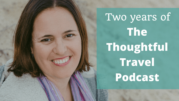 Two-year anniversary - interview with Amanda Kendle - The Thoughtful Travel Podcast Episode 90