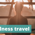 Wellness Travel - The Thoughtful Travel Podcast Episode 112