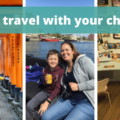 Please travel with your children - The Thoughtful Travel Podcast Episode 164