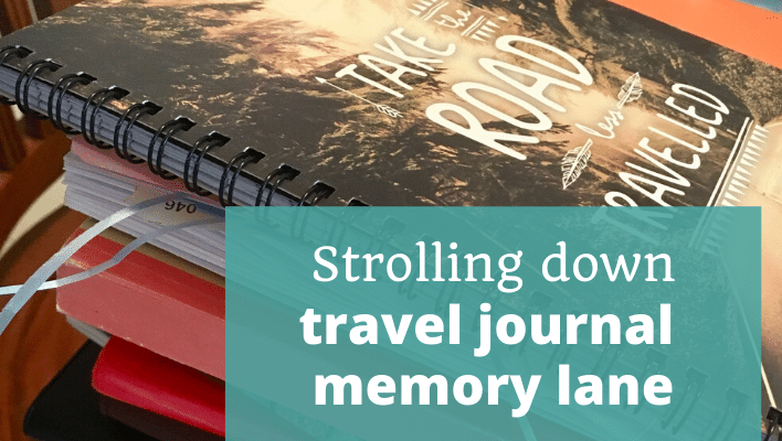Travel Journal Memory Lane Fourth Anniversary - The Thoughtful Travel Podcast Episode 180