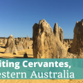 Visiting Cervantes in Western Australia - The Thoughtful Travel Podcast Episode 211