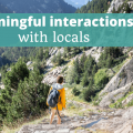 Meaningful interactions with locals - The Thoughtful Travel Podcast Episode 227