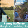Penny Rafferty Thoughtful travel deep dive Episode 251