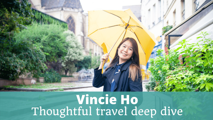 Vincie Ho Thoughtful travel deep dive Episode 255