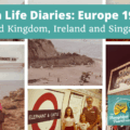 Van Life Diaries Europe 1985 UK, Ireland and Singapore Episode 370 of The Thoughtful Travel Podcast